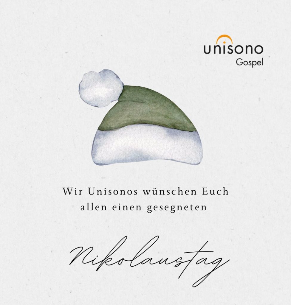 Einen schönen Nikolaustag! - Unisono Gospel - Chor Solingen